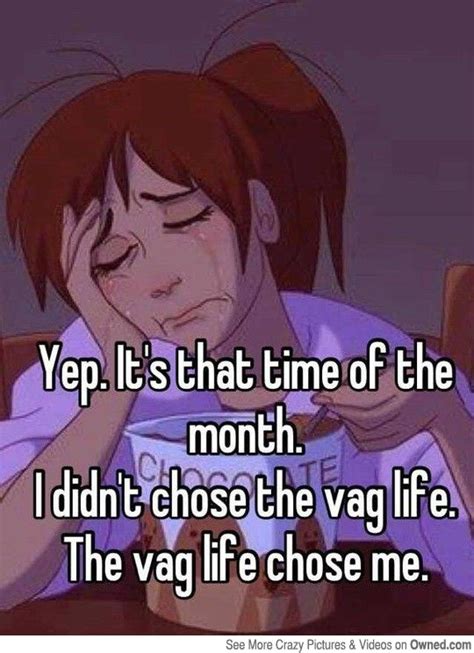 Funny quotes about menstrual periods. Pin on Period Jokes and Humor