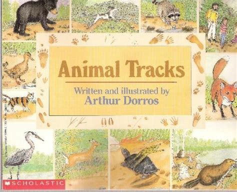 6 Pack Of Animal Tracks Arthur Dorros Books