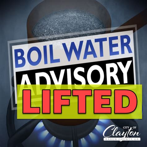 Boil Water Advisory Lifted Clayton