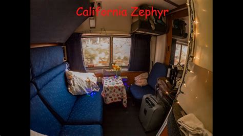 Amtrak Train California Zephyr Chicago To Emeryville Superliner Bedroom Youtube