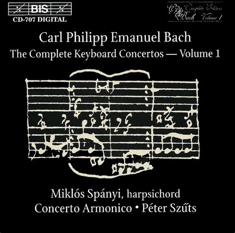 bach c p e keyboard concertos complete vol 1 album by carl philipp emanuel bach spotify