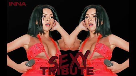 INNA Sexy Tribute Compilation YouTube