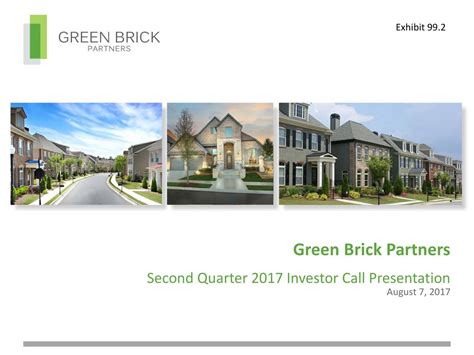Green Brick Partners Inc 2017 Q2 Results Earnings Call Slides