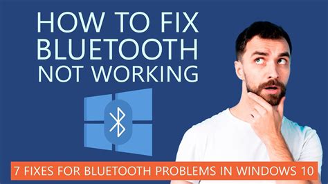Feb 07, 2017 · how to fix bluetooth device connection when paired. How to Fix Bluetooth Not Working in Windows 10 | 7 Working ...