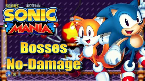 Sonic Mania All Bosses No Damage Youtube