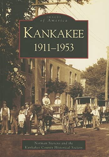 Kankakee County Historical Society Used Books Rare Books And New