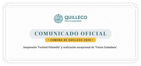 Comunicado Municipalidad De Quilleco Suspensi N Festival Palomilla Y