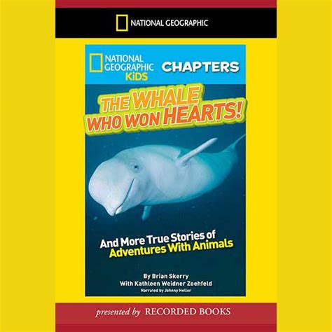 Librofm National Geographic Kids Chapters The Whale Who Won Hearts