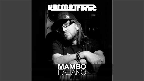 mambo italiano 2011 radio version youtube music