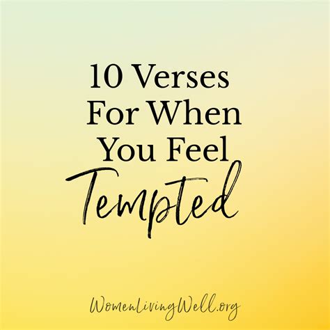 10 Verses For When You Feel Tempted Women Living Well