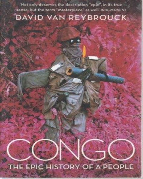 Congo The Epic History Of A People By David Van Reybrouck Nuria Store