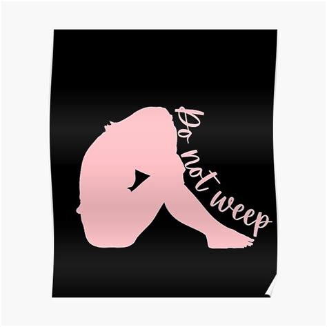 Do Not Weep Pink Woman Crying Poster For Sale By Comicsorama Redbubble