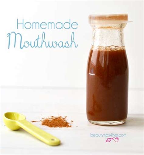 Homemade Mouthwash Make Your Own Cinnamon Mouthwash To