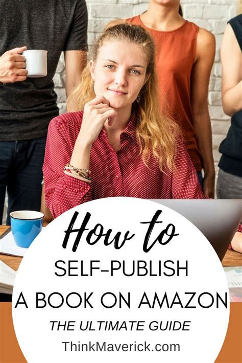 how to self publish an ebook on amazon the ultimate guide thinkmaverick