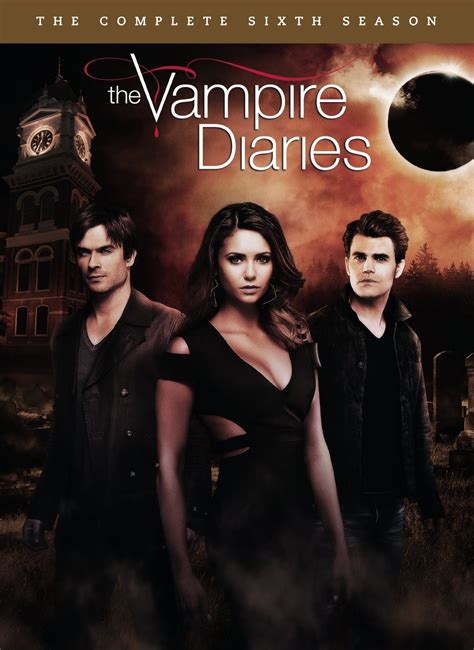 The Vampire Diaries The Complete Sixth Season Dvd The Vampire