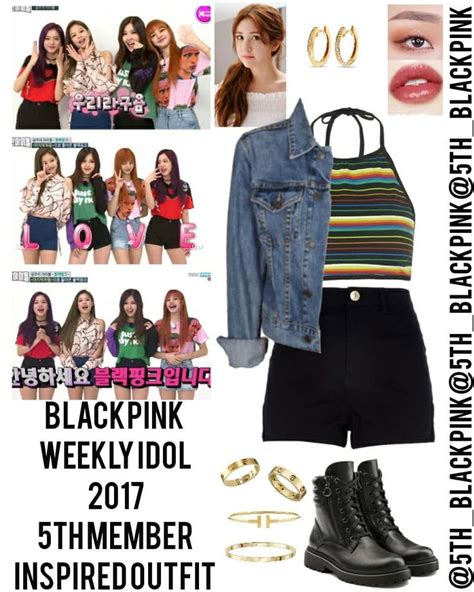 ♡blackpink 5th Member Outfits♡ On Instagram Blackpink Weekly Idol