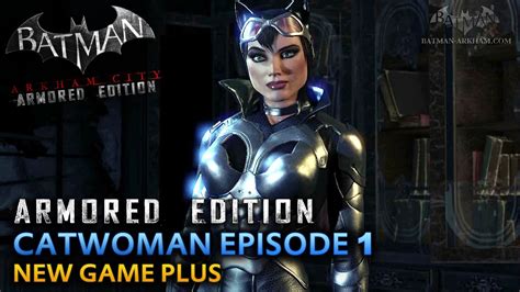 Batman Arkham City Armored Edition Wii U Walkthrough Catwoman