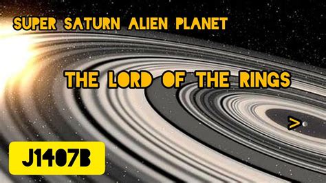 J1407b Super Saturn Alien Planet The Lord Of The Rings Exoplanet