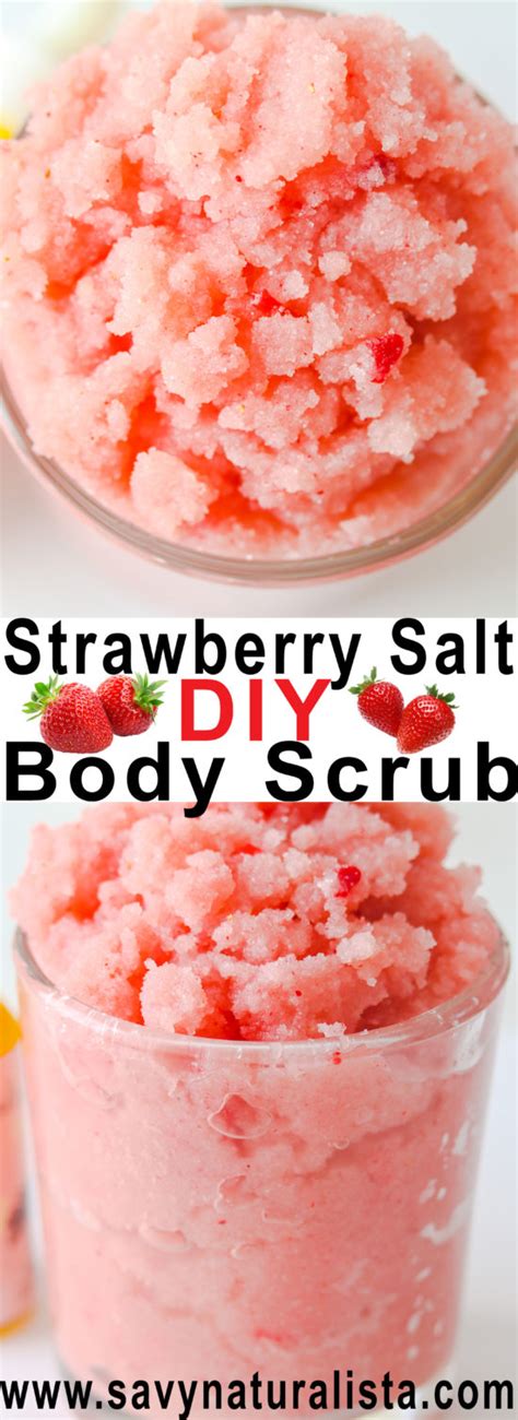 This Homemade Salt Scrub Is Made With Sunflower Seed Oil Strawberry