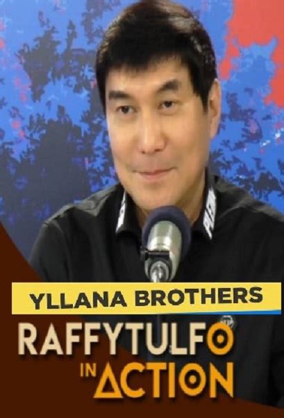Raffy Tulfo In Action Yllana Brothers 2019