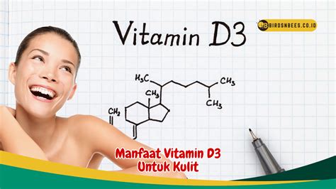 Tak Hanya Melindungi Kulit Pelajari Manfaat Vitamin D3 Untuk Kesehatan Kulit Optimal
