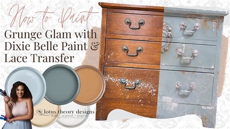 How To Paint A Grunge Glam Finish With Dixie Belle Paint And Lace Transfer Blended Chalk Paint