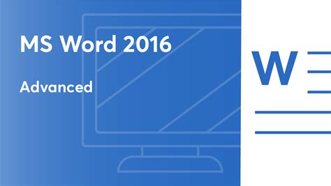 Microsoft Word 2016 Advanced Virtual College