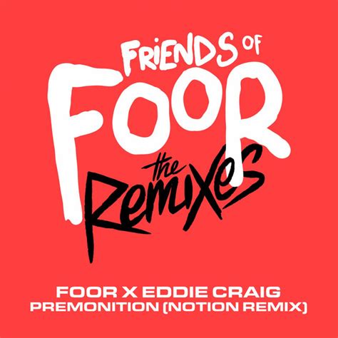 Premonition Notion Remix Single By Foor Spotify