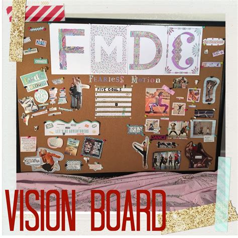 Creating Fmdcs Vision Board Fearless Motion Dance Center