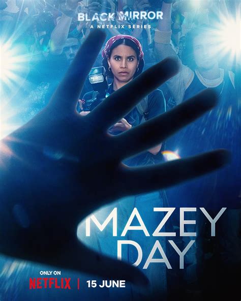 Black Mirror Mazey Day