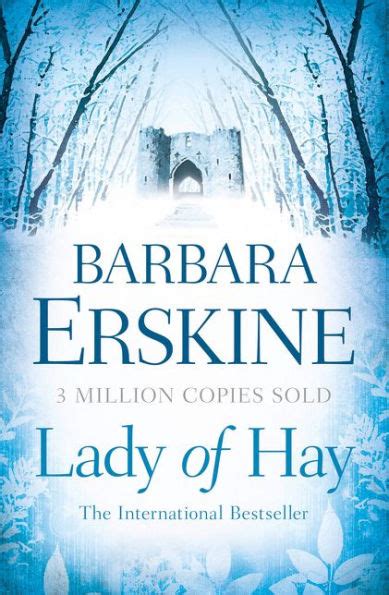 Lady Of Hay By Barbara Erskine Paperback Barnes And Noble