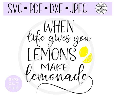 When Life Gives You Lemons Make Lemonade Svg Digital Cut File Etsy
