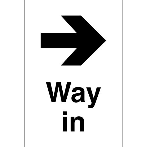 Way In Arrow Right Signs From Signs Uk