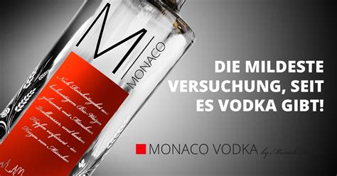 Monaco Vodka Münchens Erster Vodka Monaco Vodka Münchens Erster Vodka