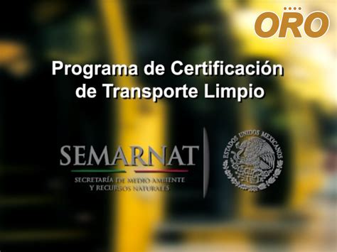 Autobuses Oro En Autobuses Oro Contamos Con L CertificaciÓn Del