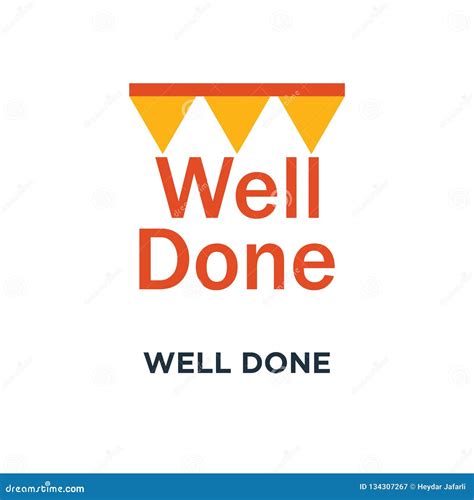 Well Done Icon Congratulations Phrase Concept Symbol Design