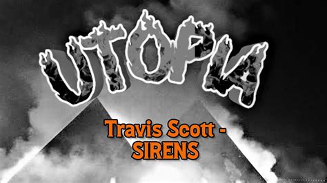 Travis Scott Sirens Legendado Youtube
