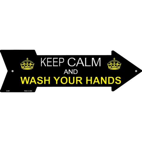 Keep Calm Wash Your Hands Novelty Metal Arrow Sign