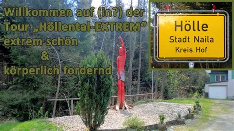 Höllental Extrem Extrem Schön And Körperlich Fordernd Bad Steben
