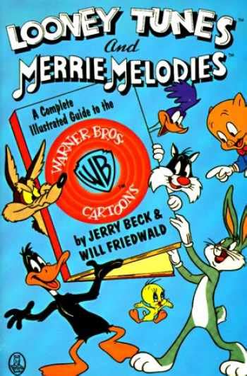 Sell Buy Or Rent Looney Tunes And Merrie Melodies A Complete Illus 9780805008944 0805008942