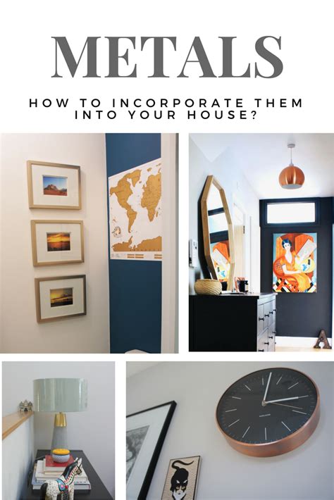 How To Incorporate Metals Into Your Home Without Overdoing It Claire