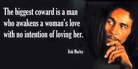 Find Out 40 Truths On Bob Marley Quotes Woman Loves People Missed To