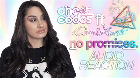 Cheat Codes Ft Demi Lovato No Promises Audio Reaction Youtube