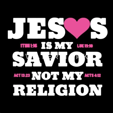 jesus is my savior not my religion t shirt men s premium t shirt spreadshirt