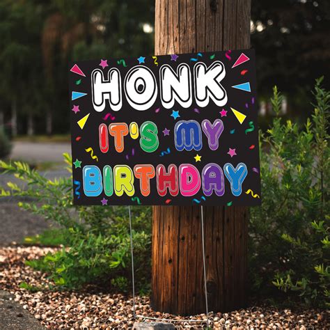 Honk Its My Birthday Yard Sign Happy Birthday Yard Sign Lawn Sign