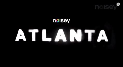 Noisey Welcome To Atlanta Episode 2 Video