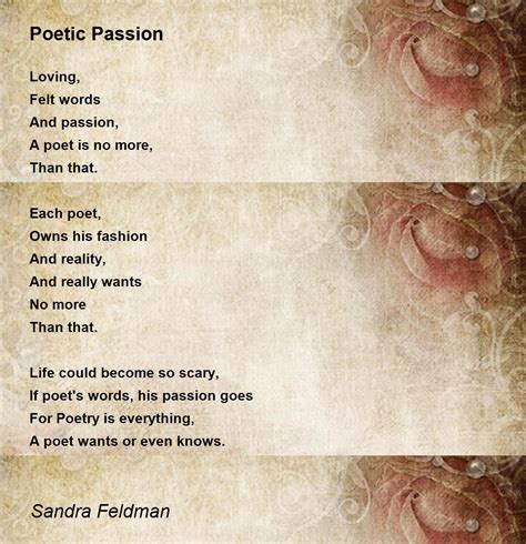 Poetic Passion By Sandra Feldman Poetic Passion Poem