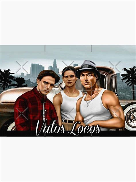 Vatos Locos Forever From Movie Blood In Blood Out 02 Sticker For Sale