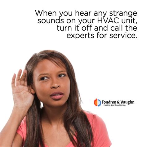 Call The Experts If You Hear Strange Sounds On Your Hvac Unit Hvac
