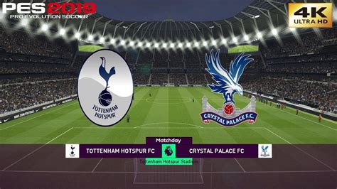 Tottenham hotspur vs crystal palace prediction. PES 2019 (PC) Tottenham vs Crystal Palace | REALISTIC ...